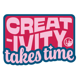 Pink and blue sticker with text 'Creativity takes time' on a transparent background