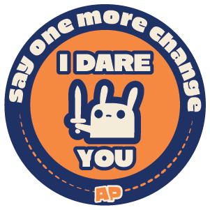 Circular logo with cartoon character and text ' Say one more change, I DARE YOU' on an orange and blue background