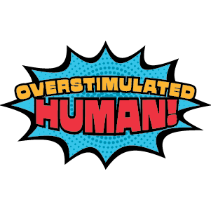 Comic-style text 'OVERTIMATED HUMAN!' in blue and red on a white background sticker