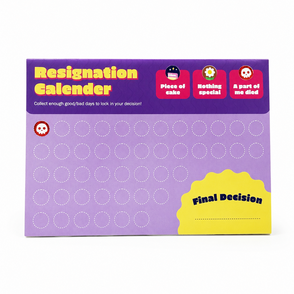 A 'Resignation Calender' tent card with a purple background with a yellow title, circular blank slots, and a yellow 'Final Decision' section, photographed on a white background.